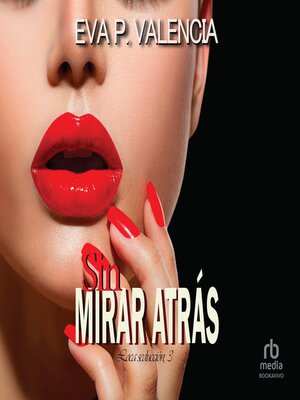 cover image of Sin Mirar Atrás "Never Look Back"